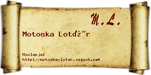 Motoska Lotár névjegykártya